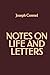 Notes on Life and Letters
