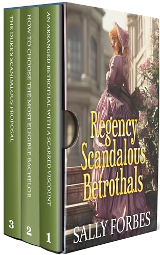 Regency Scandalous Betrothals: A Historical Regency Romance Collection (Regency Scandalous Romances Book 19)