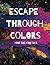 Escape Through Colors: Adul...