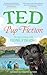 Pup Fiction: An epic journey with Gone Fishing from the bestselling author of A Pawtobiography