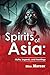 Spirits of Asia by Elias Mercer