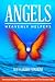Angels: Heavenly Helpers