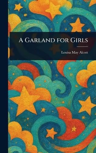 A Garland for Girls
