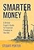 SMARTER MONEY: A British Ex...