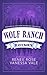 Ravenous: Alternate Cover (Wolf Ranch)