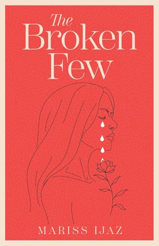 The Broken Few (Paperback)