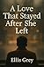 A Love That Stayed After Sh...