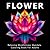 Flower Relaxing Mindfulness...