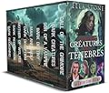 La Saga des Créatures des Ténèbres: La Collection Ultime - 5 romans et 4 novellas