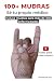 100+ MUDRAS (Serie de Sanac...
