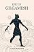 Epic of Gilgamesh