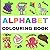 Alphabet Colouring Book for...