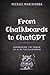 From Chalkboards to ChatGPT by Michael Marchionda