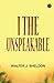 I the Unspeakable