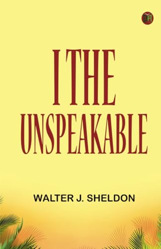 I the Unspeakable (Paperback)