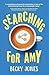Searching for Amy