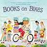 Books on Bikes by F. Isabel Campoy