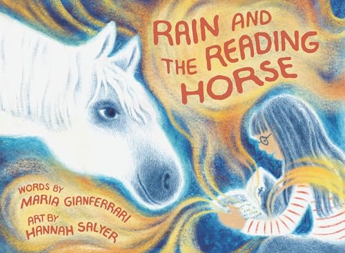 Rain and the Reading Horse (Hardcover)