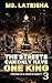 The Streets Can Only Have One King 3 by Ms. Latrisha
