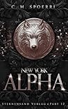 New York Alpha (Part 12) by C. M. Spoerri