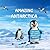 Amazing Antarctica: Discove...