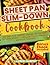 Sheet Pan Slim-Down Cookboo...