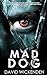 Mad Dog