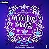 Winterfrost Market by Jenny Sandiford Winterfrost Market by Jenny Sandiford