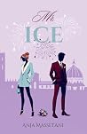 Mr. Ice by Anja Massetani
