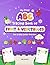 My First Abc Tracing Book o...