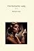 The Romantic Lady (Classic Books)