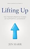 Lifting Up: The T...