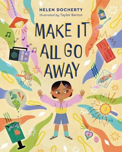 Make it All Go Away (Hardcover)