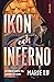 Ikon och inferno (Stjärnor och rök, #2)