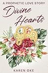 Divine Hearts: A ...