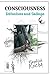 Consciousness: Delusions an...