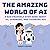 The Amazing World of AI: A ...