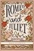 Romeo and Juliet