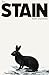 The Stain by Rikki Ducornet