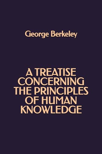 A Treatise Concerning the Principles of Human Knowledge