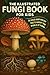 The Illustrated Fungi Book ...