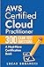 AWS Certified Cloud Practitioner 300 Exam Test Questions by Lucas Sobanski