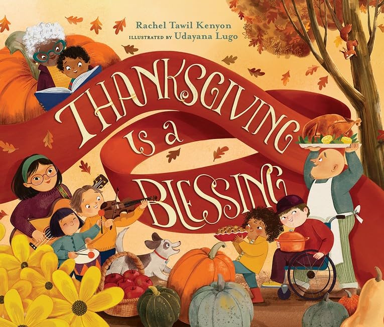 Thanksgiving Is a Blessing (Hardcover)
