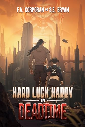 Hard Luck Harry in Deadtime (Kindle Edition)