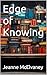 Edge of Knowing (The Insight Keepers Series)