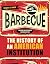Barbecue by Robert F. Moss Barbecue by Robert F. Moss