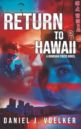 Return To Hawaii: A Donovan Cross Novel (Paperback)