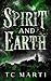 Spirit and Earth (Cymraeg T...
