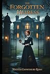 The Forgotten Heiress The Forgotten Heiress