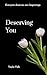 Deserving You